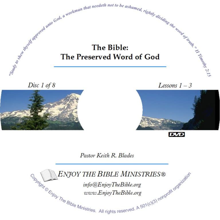 Bible: The Preserved Word of God, The – Enjoy The Bible Ministries